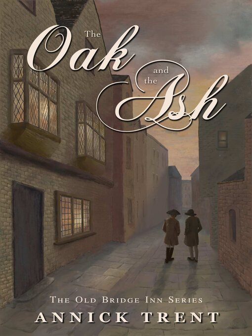 Title details for The Oak and the Ash by Annick Trent - Wait list